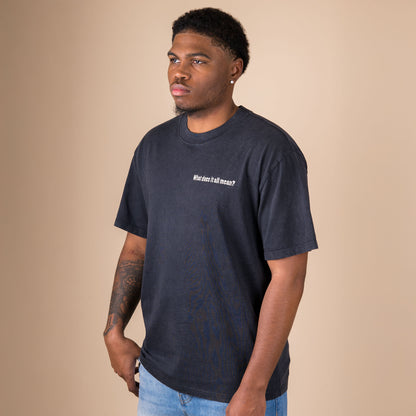 Q2 What does it all mean? - Acid Black T-Shirt