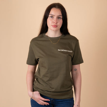 Q3 Can you Keep A Secret? - Ranger Green T-Shirt